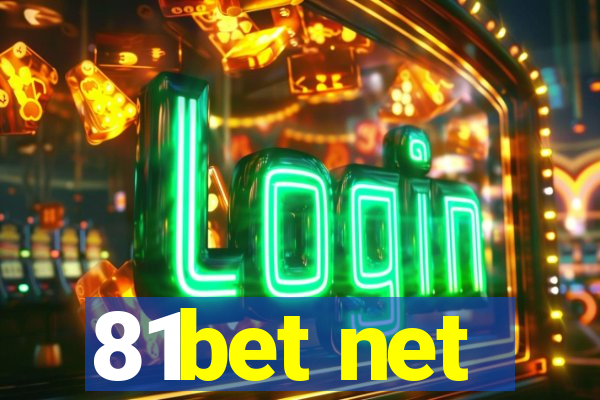 81bet net